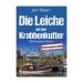 Neuerscheinung: Ostfrieslandkrimi "Die Leiche auf dem Krabbenkutter" von Jan Olsen im Klarant Verlag