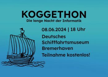 „Koggethon“ in Bremerhaven: Eine Nacht, die Informatik und Kultur vereint